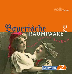 Bayerische Traumpaare 1+2